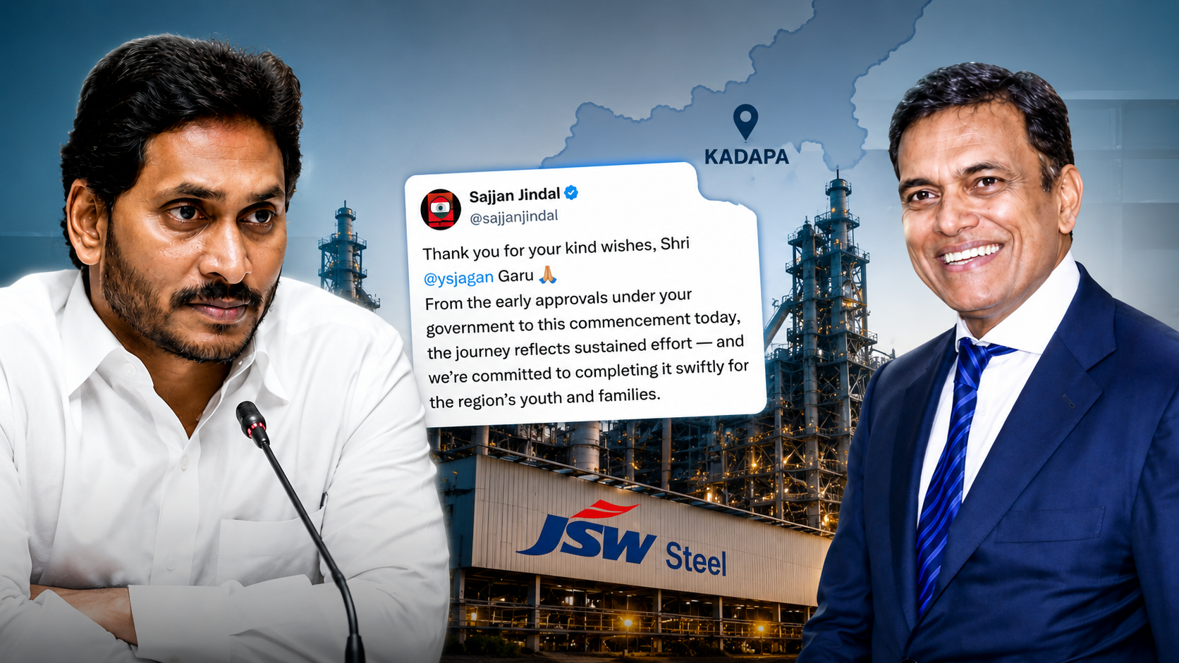జగన్‌కు జేఎస్‌డబ్ల్యూ సీఎండీ సజ్జన్ జిందాల్ ధన్యవాదాలు తెలిపిన సందర్భంగా కడప స్టీల్ ప్లాంట్ నేపథ్యంతో రూపొందించిన చిత్రం